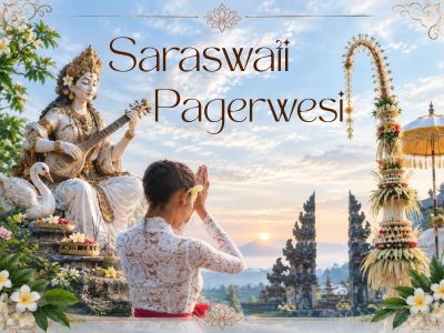 Memuliakan Ilmu Pengetahuan: Saraswati dan Pagerwesi di Bali